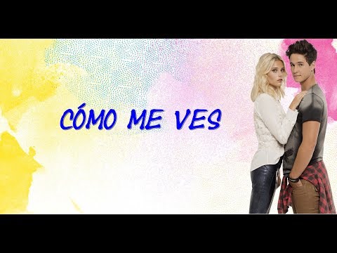 Cómo Me Ves - Ambar y Simon - Soy Luna 2 - Letra