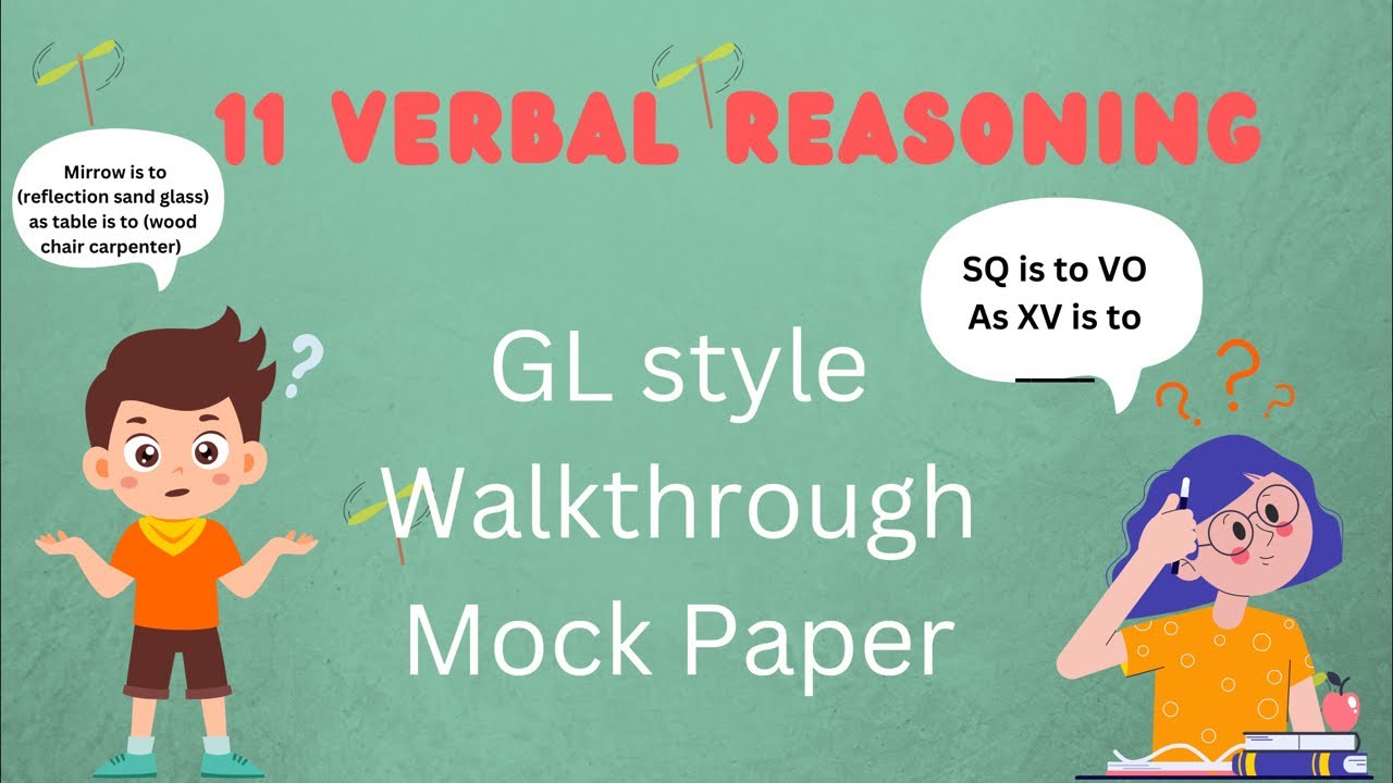 11 Plus Verbal Reasoning GL style walk through Mock Test /Ambitious Learning Tuition Live/#11 plus