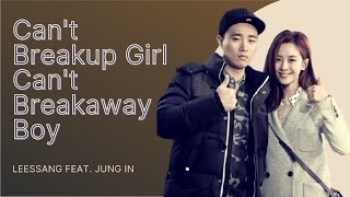 LeeSSang (리쌍) – Can’t Breakup Girl, Can’t Breakaway Boy | FMV Monday Couple Running Man