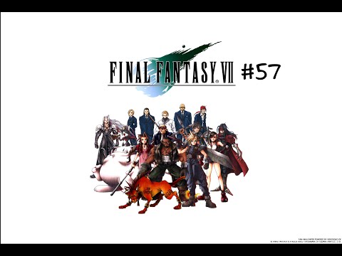 Let's Play: Final Fantasy VII - (Part 57)