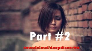 Download lagu Part #2 - The Best Of Vocal Deep House Nu Disco 2016 (2 Hour Mixed By Zeni N) mp3