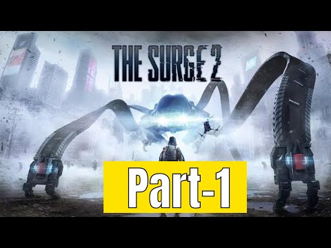 THE SURGE 2 Walkthrough Gameplay Part 1 - (FULL GAME)