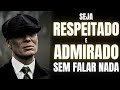 SE IMPORTE MENOS E ATRAIA MAIS 7 Leis Do Silêncio