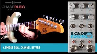 Video thumbnail for Chase Bliss Audio Dark World by Mike Hermans