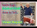 Nain Persian Rugs 6 Lah Vs 9 Lah Carpets Viewers Request How To Tell The Difference