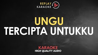 Download lagu Karaoke Tercipta Untukku - Ungu HQ Audio mp3 Download lagu Karaoke Tercipta Untukku - Ungu HQ Audio mp3