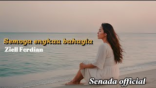 Download lagu Semoga Engkau Bahagia – Ziell Ferdian | cover by Senada mp3 Download lagu Semoga Engkau Bahagia – Ziell Ferdian | cover by Senada mp3
