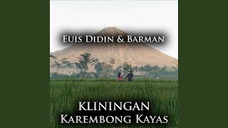 Download lagu Karembong Kayas mp3 Download lagu Karembong Kayas mp3