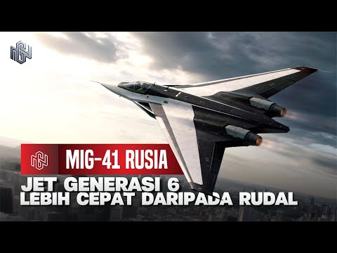 MiG-41: Jet Gen-6 Rusia, LEBIH CEPAT DARIPADA RUDAL, Ambisi Hantam Satelit AS