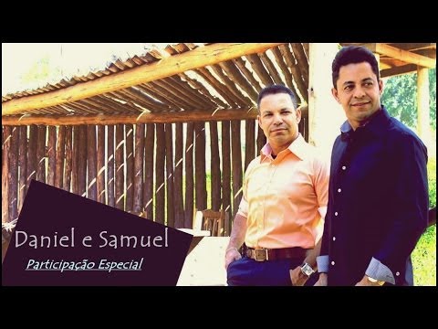 Daniel e Samuel - Historia das Assembleia de Deus - In Special