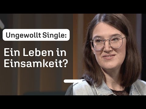 Wenn der Traum vom Leben zu zweit nicht aufgeht | Übers Single sein, Selbstwert und Scham