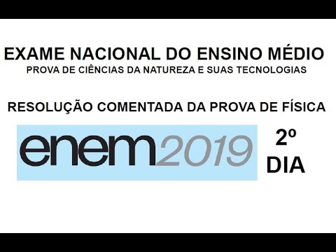Resolução Comentada da 1ª Questão de Física (ENEM 2019)