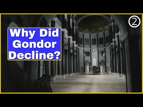 Why Did The Line Of Kings Fail? | Why Did Gondor Decline in Power | Lord of the Rings Lore/Theory