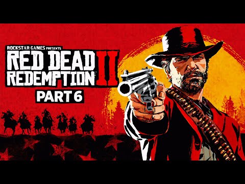 Red Dead Redemption 2 Gameplay Walkthrough Part 6 | The Wild West is getting CRAZY