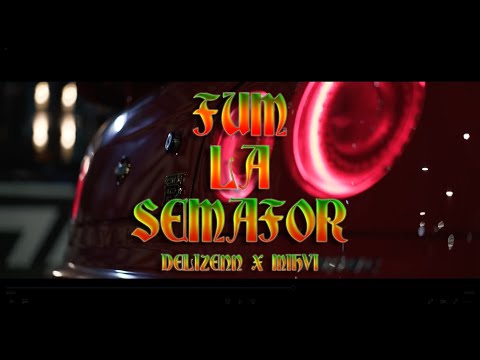 Delizenn x Mihvi - FUM LA SEMAFOR🚦