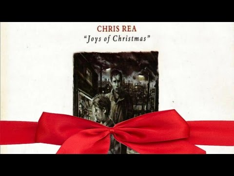 Chris Rea - Joys Of Christmas