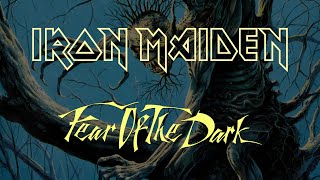 Iron Maiden - Fear Of The Dark - Official Remaster (Lyrics)