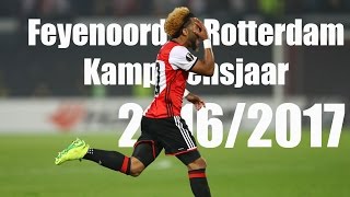 Feyenoord Rotterdam - Kampioensjaar 2016/2017 Feyenoord Rotterdam - Kampioensjaar 2016/2017
