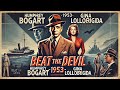 Beat The Devil 1953 Adventure Humor And Danger Await ️‍ ️