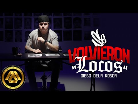 Diego dela Rosca - Se Volvieron Locos (Video Oficial)