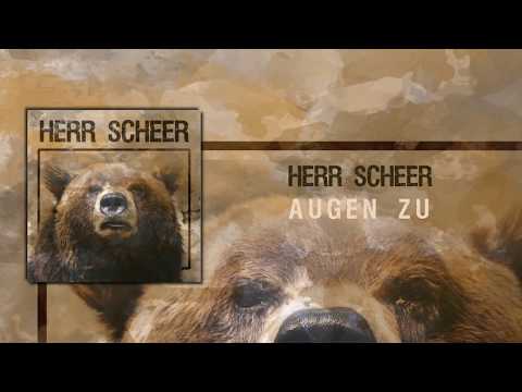 Herr Scheer - Augen Zu