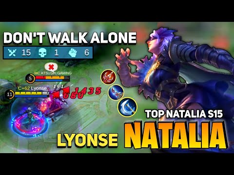 15 Kills in 10 Minute [Former Top 1 Global Natalia] By Lyonse - Mobile Legends