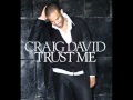 Craig David - Kinda Girl For Me