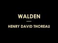 Walden by Henry David Thoreau - Full Audiobook