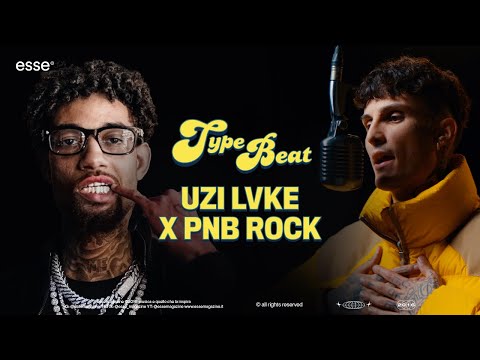 Uzi Lvke Rappa su un type beat di PnB Rock | esse