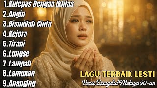 Download lagu Kumpulan Lagu Terpopuler Lesti Kejora | Dangdut Syahdu Bikin Merinding mp3