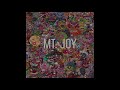 Dirty Love Mt Joy High Quality With Lyrics