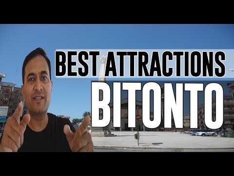 Best Attractions and Places to See in Bitonto, Italy