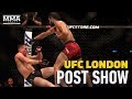 UFC London Post-Fight Show - MMA Fighting