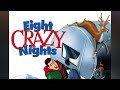 Eight Crazy Nights 2002 Review
