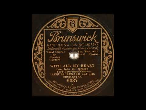 Jacques Renard & his orchestra - With All My Heart (1931)