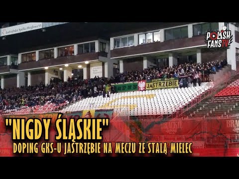 "NIGDY ŚLĄSKIE" - doping GKS-u Jastrzębie na meczu ze Stalą Mielec (12.04.2019 r.)