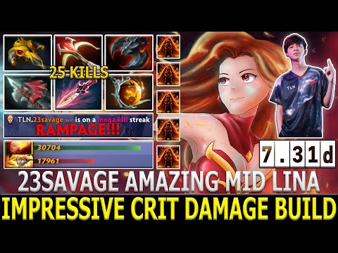 23SAVAGE | LINA | Amazing Mid Game with Incredible Crit Damage Build | Rampage | Dota 2 | Highlights