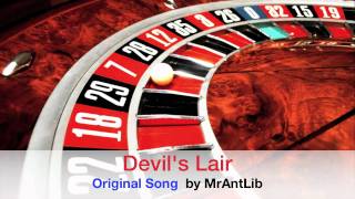 Devil's Lair  (Original Song  by MrAntLib)  Produced by Kajmir Beats*