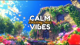 [Playlist Jazz] Calm Vibes 🎶create the perfect vibe #jazz #jazzmusic #SmoothJazz