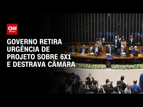 Fim da escala 6×1: Governo retira urgência de projeto e destrava Câmara dos Deputados | PRIME TIME