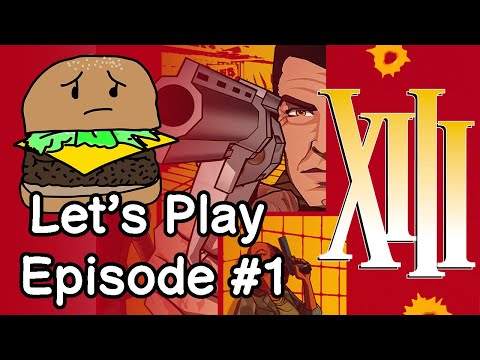 Let's Play 'XIII' Episode #1