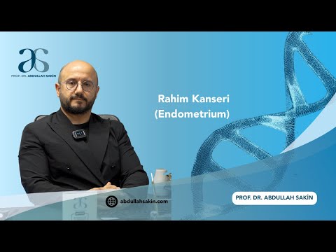 Endometrium Kanseri (Rahim Kanseri) Nedir? Hakkında bilmeniz gerekenler.