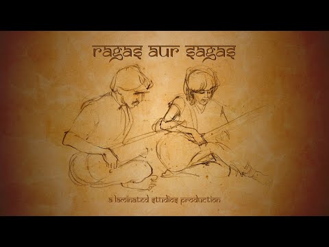 Ragas aur Sagas: a journey through music - trailer