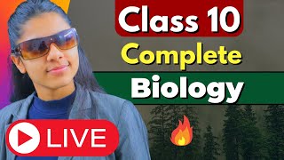 Class 10 Complete Biology | MAHA MARATHON | One Shot Revision 🔥😎