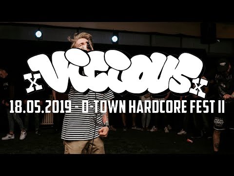 xVICIOUSx @ D-Town Hardcore Fest II (18.05.2019) - FULL SET