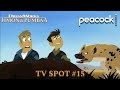DreamWorks Timon Pumbaa 2022 TV Spot 15 Big Screen Now Playing Peacock
