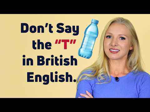 Don't pronounce the "T" in British English ✋