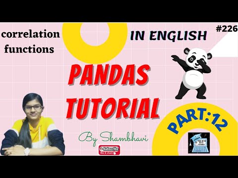 Pandas Tutorial Part12 Correlation Function Statistical Function Using Pandas Python Pandas