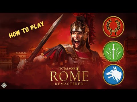 How to Play the Roman Factions in 2024 Guide- Total War Rome: Remastered
