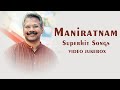 Ilayaraja Mani Ratnam Superhit Songs Video Jukebox Ilayaraja Hit Songs Pyramid Glitz Music